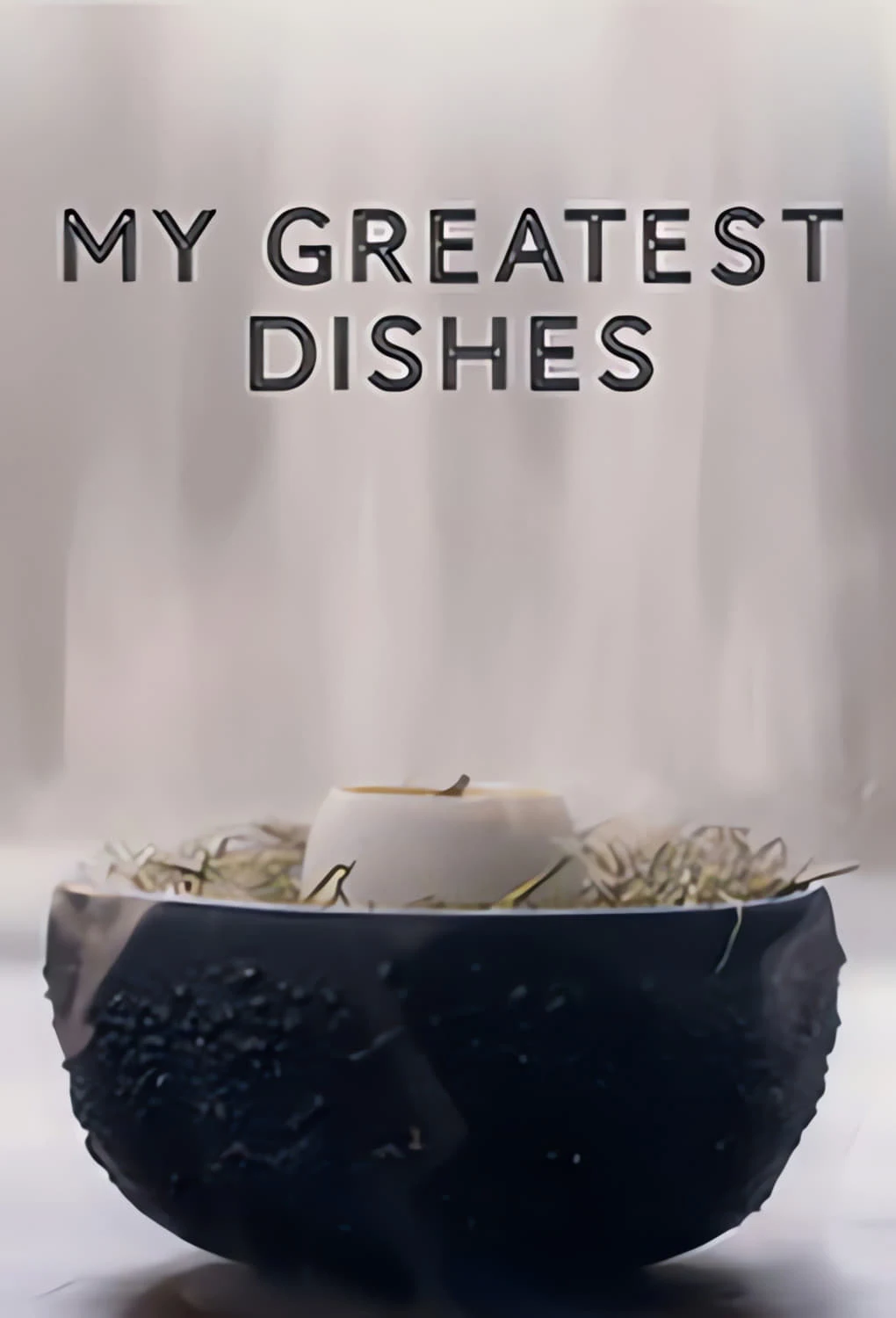 Poster  de My Greatest Dishes