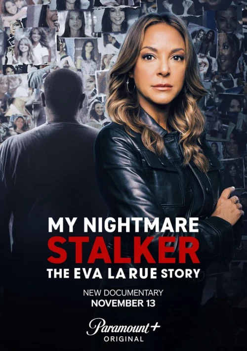 Poster  de la temporada 1 de My Nightmare Stalker: The Eva LaRue Story