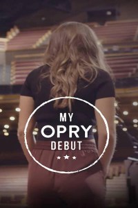 Serie My Opry Debut