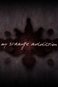 Serie My Strange Addiction
