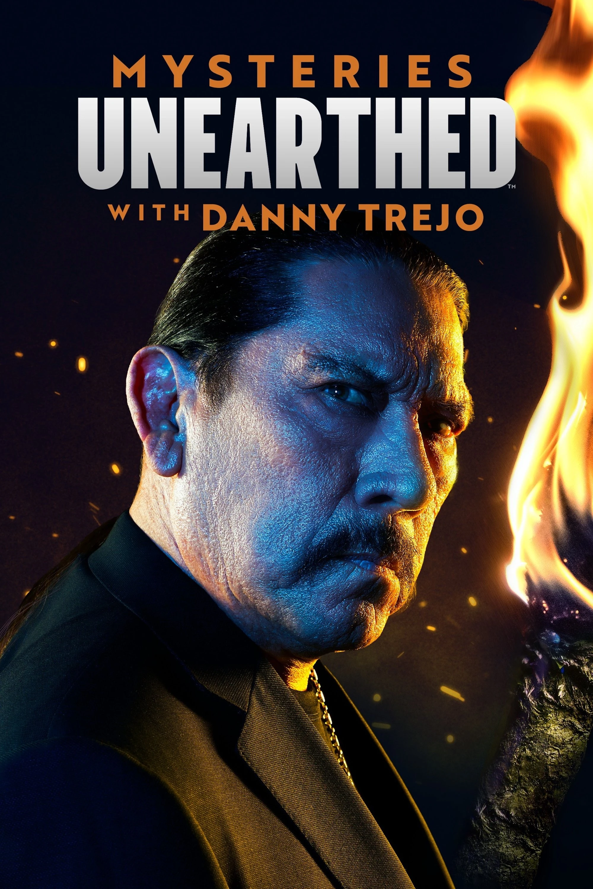 Poster  de Mysteries Unearthed with Danny Trejo en inglés