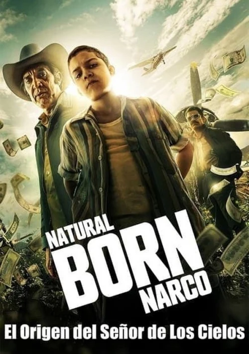 Poster  de la temporada 1 de Natural Born Narco