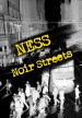 Ness Noir Streets