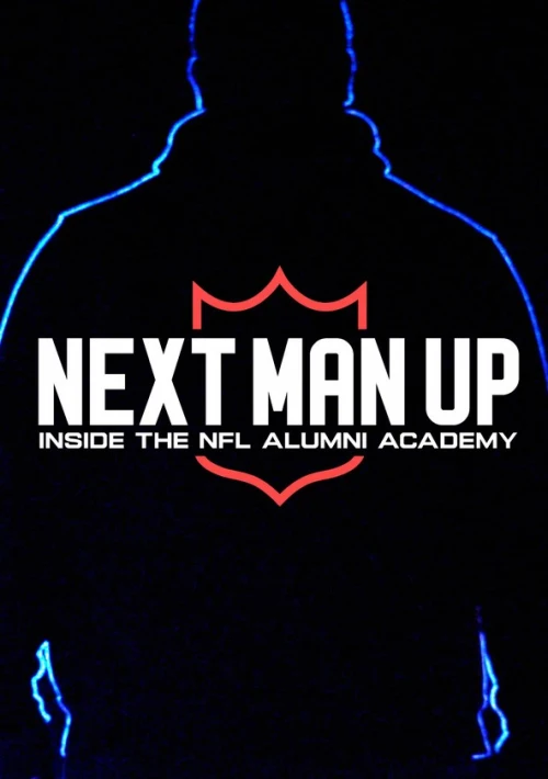 Poster  de la temporada 1 de Next Man Up: Inside the NFL Alumni Academy