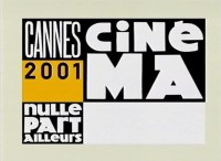 Serie Nulle part ailleurs cinéma