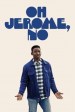 Serie Oh Jerome, No