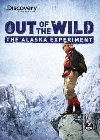 Serie Out of the Wild: The Alaska Experiment