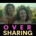 Oversharing