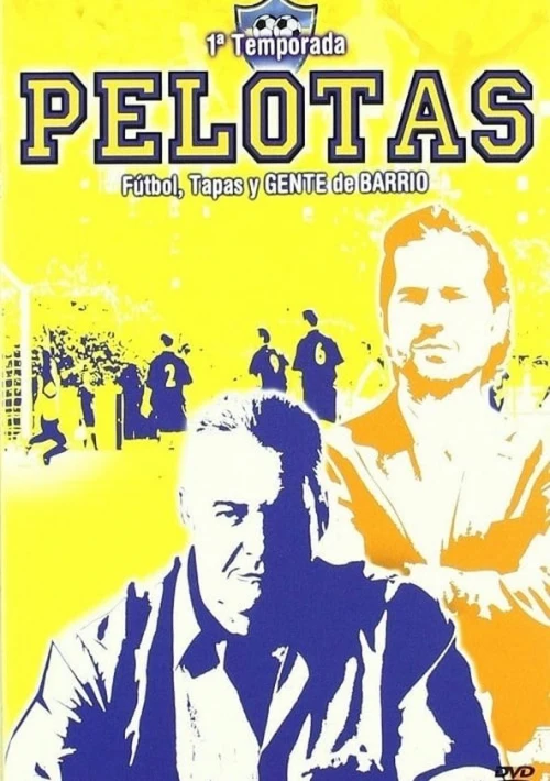 Poster  de la temporada 1 de Pelotas