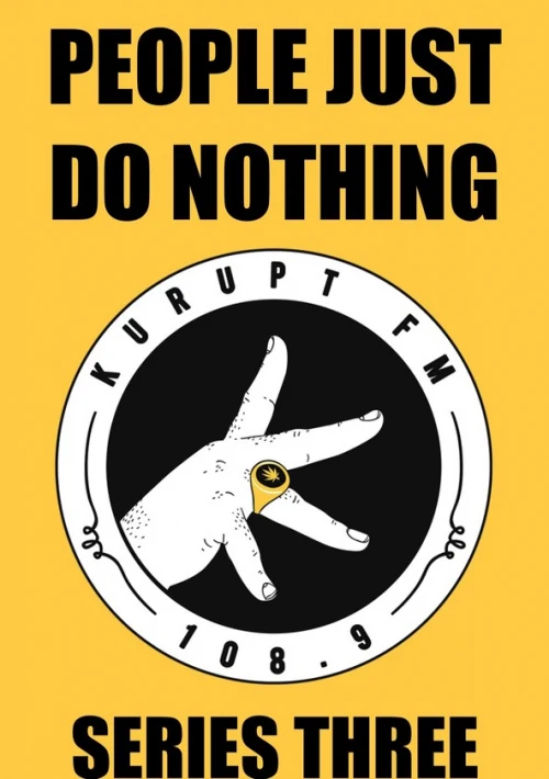 Poster  de la temporada 3 de People Just Do Nothing