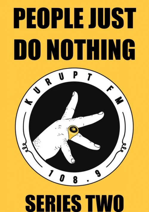 Poster  de la temporada 2 de People Just Do Nothing
