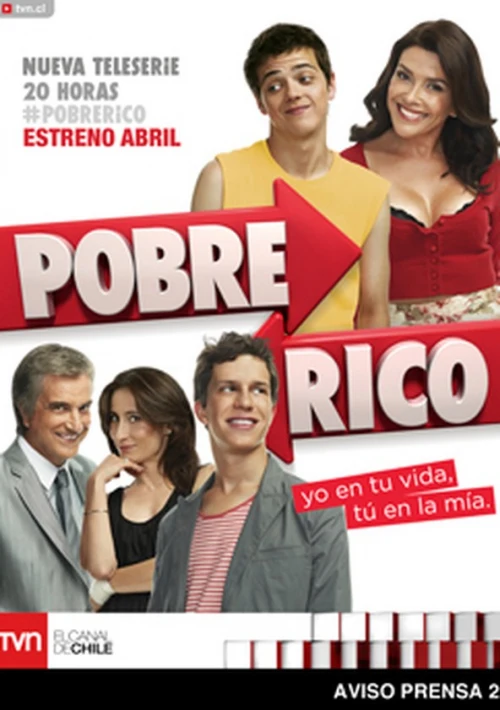 Poster  de la temporada 1 de Pobre rico... pobre