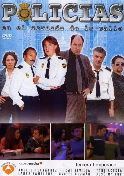 Poster  de la temporada 3 de Policías, en el corazón de la calle