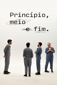 Serie Princípio, Meio e Fim