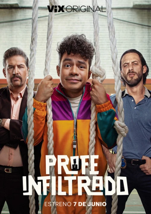 Poster  de la temporada 2 de Profe Infiltrado