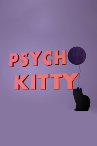 Serie Psycho Kitty