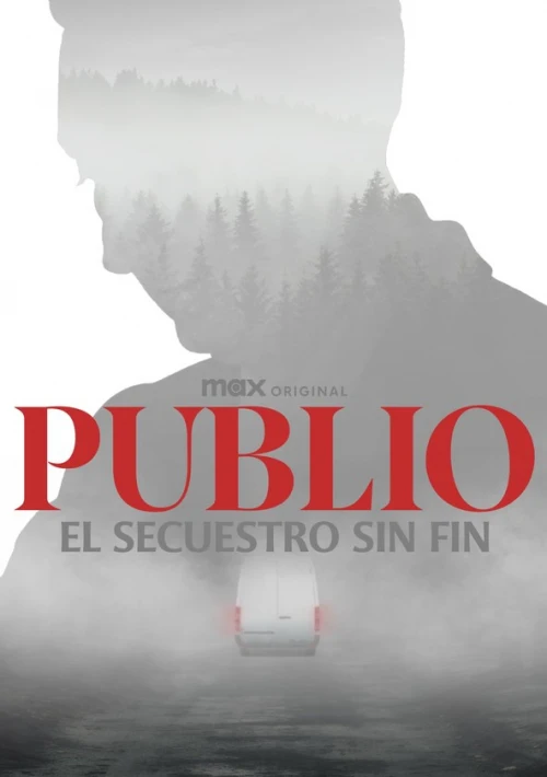 Poster  de la temporada 1 de Publio. El secuestro sin fin