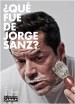 ¿Qué fue de Jorge Sanz?