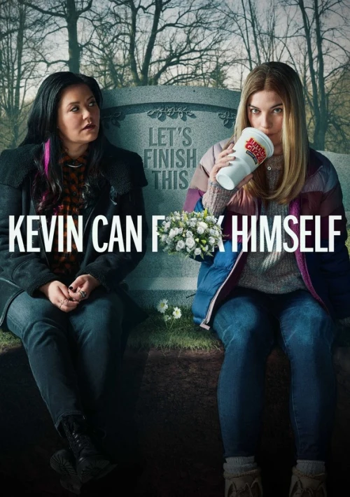 Poster  de la temporada 2 de Kevin Can F**K Himself