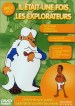 Once Upon a Time... The Explorers