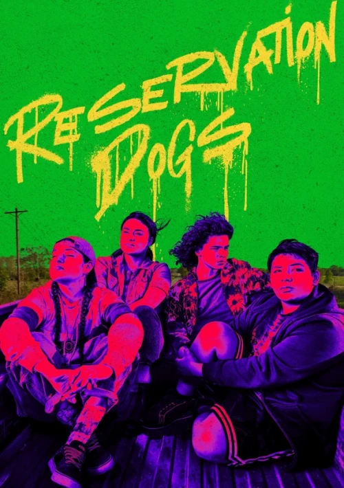 Poster  de la temporada 3 de Reservation Dogs
