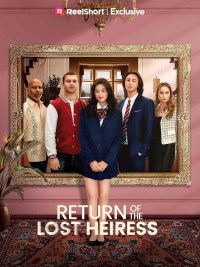 Serie Return of the Lost Heiress