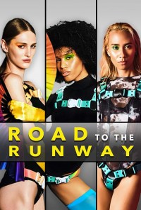 Serie Road to the Runway