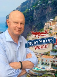 Serie Rudy Maxa's World