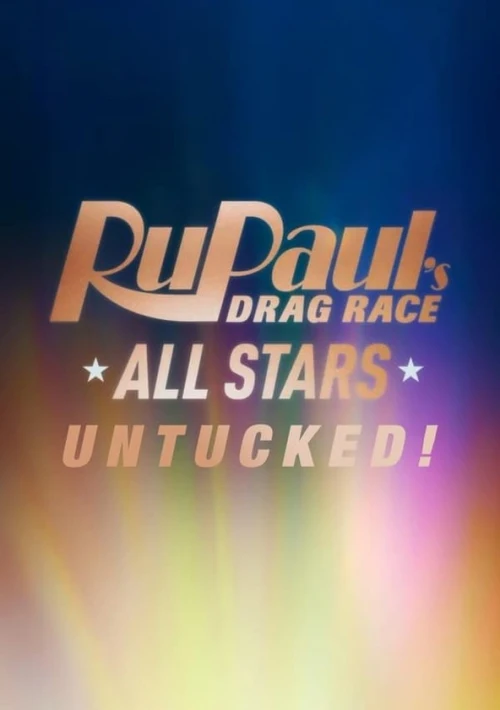 Poster  de la temporada 6 de RuPaul's Drag Race All Stars: UNTUCKED
