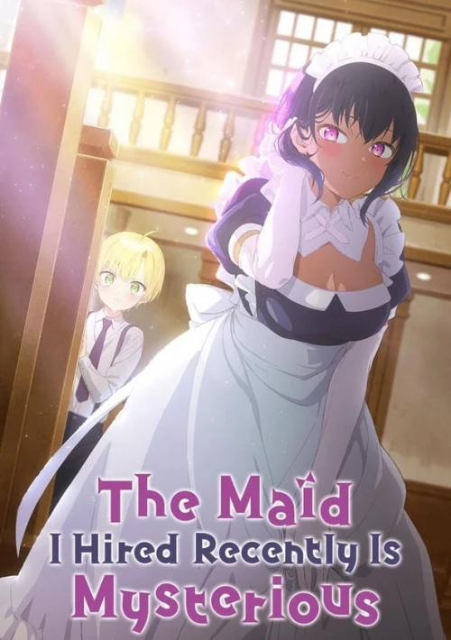 Poster  de la temporada 1 de The Maid I Hired Recently Is Mysterious