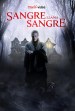Sangre llama sangre