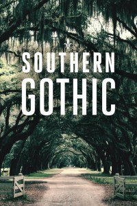 Serie Southern Gothic