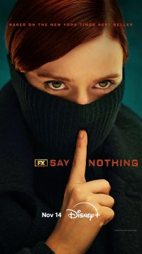 Serie Say Nothing