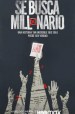Se busca millonario