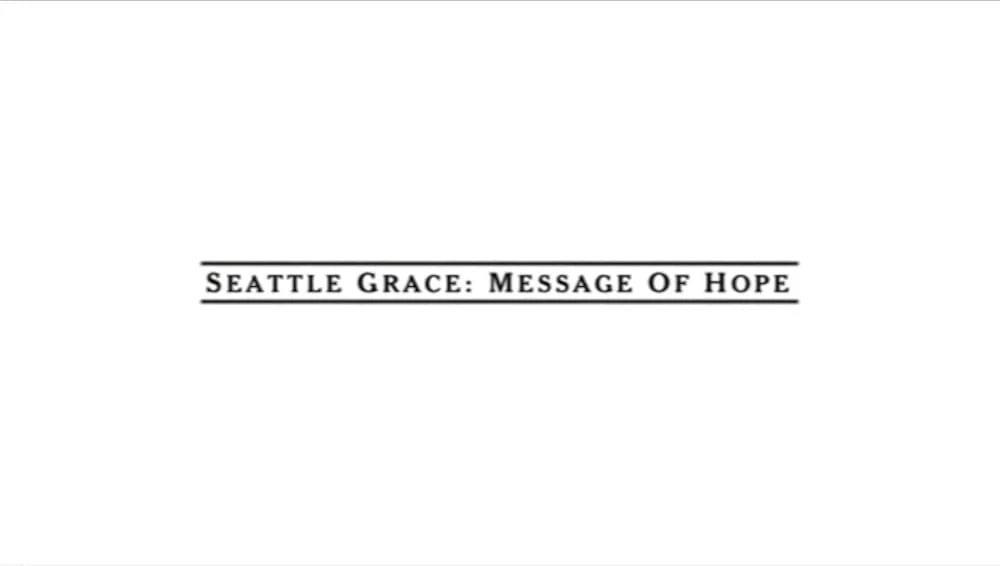 Poster  de Seattle Grace: Message of Hope