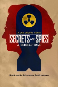 Serie Secrets & Spies: A Nuclear Game