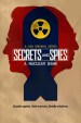 Secrets & Spies: A Nuclear Game
