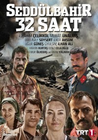 Serie Seddülbahir 32 Saat