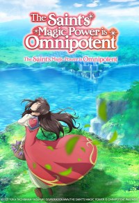 Serie The Saint's Magic Power Is Omnipotent