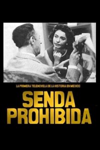 Serie Senda prohibida