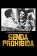 Senda prohibida
