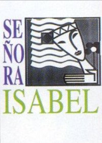 Serie Señora Isabel