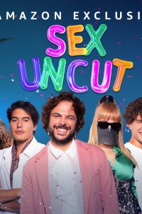 Sex, Uncut