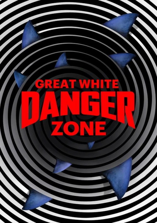 Poster  de la temporada 1 de Great White Danger Zone