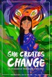 She Creates Change
