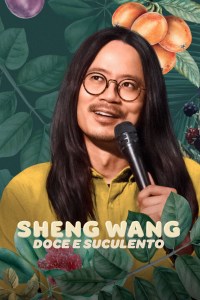 Serie Sheng Wang: Sweet and Juicy