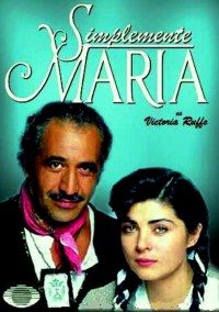 Serie Simplemente Maria