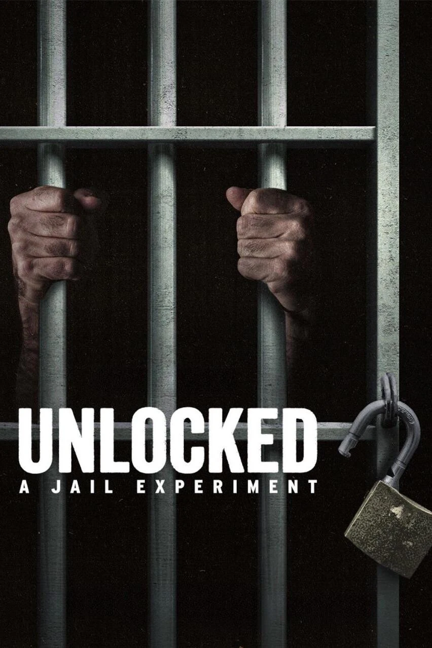 Poster  de Unlocked: A Jail Experiment en inglés