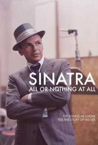 Serie Sinatra: All or Nothing at All
