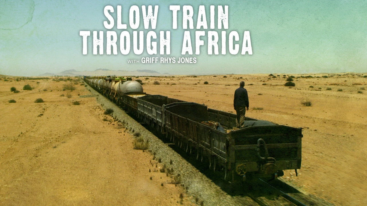 Foto de Slow Train Through Africa with Griff Rhys Jones